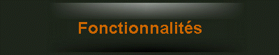 Fonctionnalits